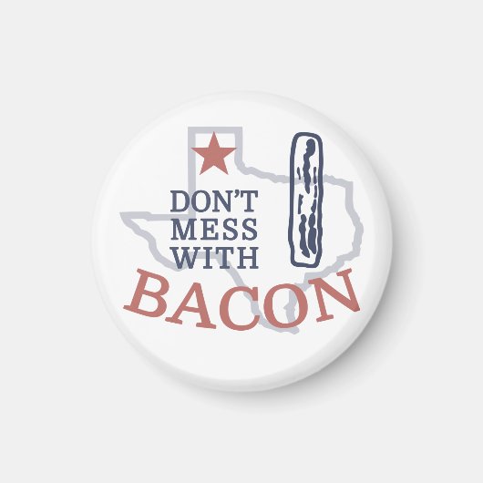 Aimant Ne manquez pas avec Bacon (Devant)