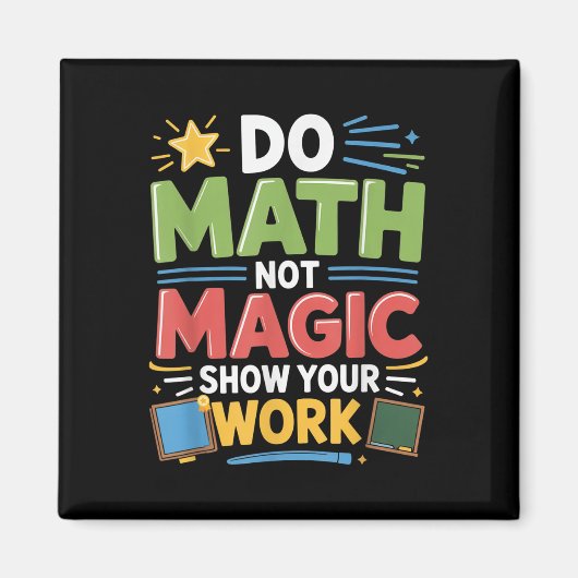 Aimant Ne Math Pas Magique Professeur De Mathématiques Re (Devant)