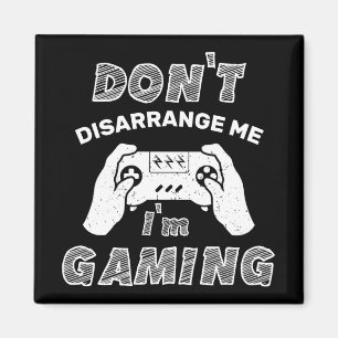 Aimant Ne me dérange pas, je suis un geek de jeu vidéo, j