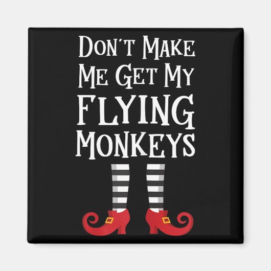 Aimant Ne me fais pas appeler mes singes volants (Devant)