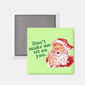 Aimant Ne Me Fais Pas Asseoir Sur Toi (Recto/Verso)