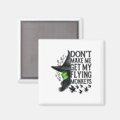 Aimant Ne Me Faites Pas Obtenir Mes Singes Volants _1 (Recto/Verso)