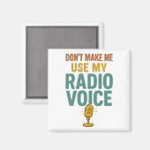 Aimant Ne me faites pas utiliser ma voix de radio drôle a (Recto/Verso)