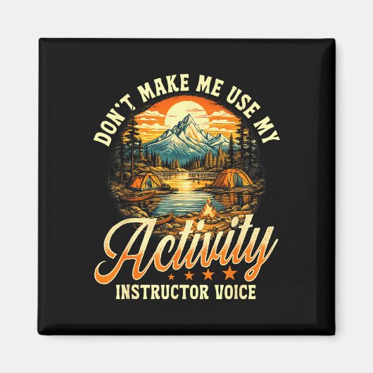 Aimant Ne me faites pas utiliser ma voix d'instructeur d' (Devant)