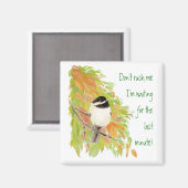 Aimant Ne me précipite pas Procrastination amusant Humour (Recto/Verso)