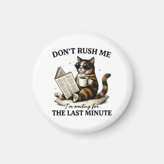 Aimant Ne me pressez pas