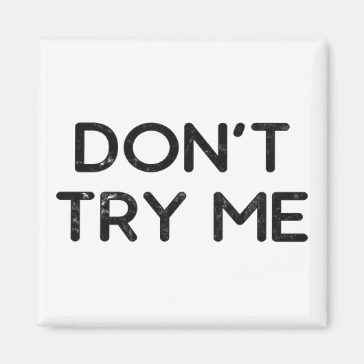 Aimant Ne m'essayez pas de papier tissulaire (Devant)