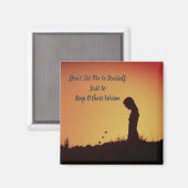 Aimant Ne mettez pas le feu sur vous-même...Gardez les au (Recto/Verso)