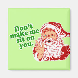 Aimant Ne m'incitez pas à se reposer sur vous