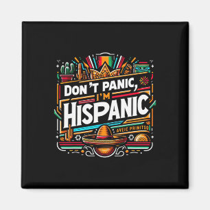 Aimant Ne paniquez pas, je suis hispanique Funny Chapeau
