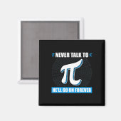 Aimant Ne Parlez Jamais À Pi Pi Happy Pi Day Math (Recto/Verso)