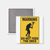 Aimant Ne pas alimenter les Orcs (Recto/Verso)