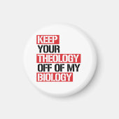 Aimant Ne pas faire de la théologie ma biologie (Devant)