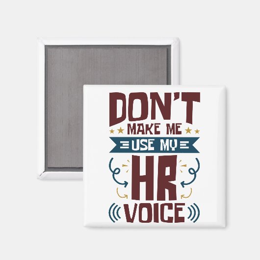 Aimant Ne pas me forcer à utiliser ma voix RH (Recto/Verso)