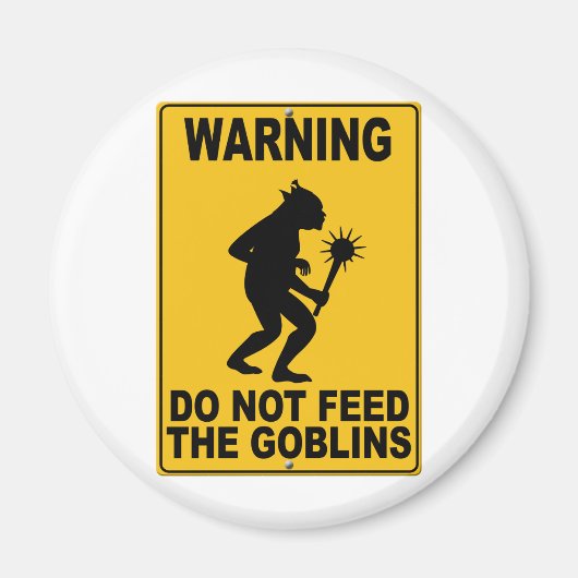 Aimant Ne pas nourrir les gobelins (Devant)
