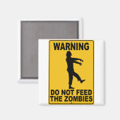 Aimant Ne pas nourrir les zombies (Recto/Verso)