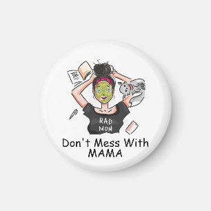 Aimant Ne plaisante pas avec Maman
