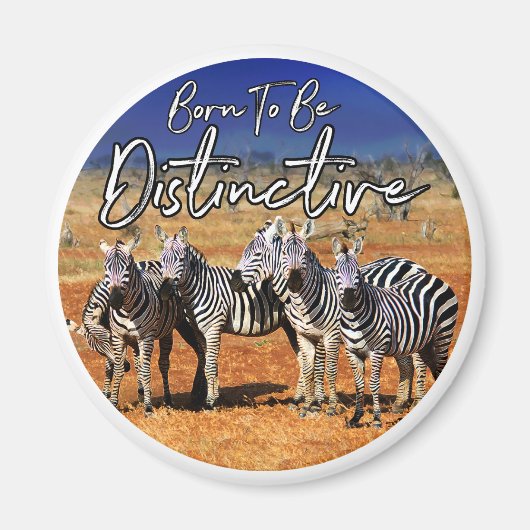 Aimant "Né Pour Être Distinctif" Zebra Art (Devant)