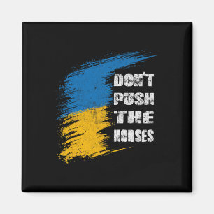 Aimant Ne poussez pas le drapeau ukrainien des chevaux