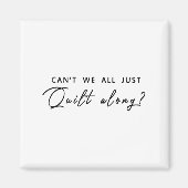 Aimant Ne pouvons-nous pas tous juste rester sur le terra (Devant)