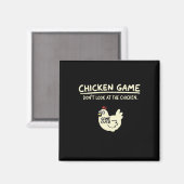 Aimant Ne regardez pas jeu du poulet  (Recto/Verso)