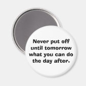 Aimant Ne remets jamais ça avant demain... (Recto/Verso)