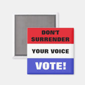 Aimant Ne renoncez pas à votre vote vocal ! (Recto/Verso)