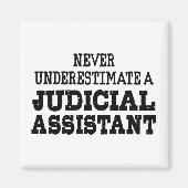 Aimant Ne sous-estimez jamais un assistant judiciaire (Devant)