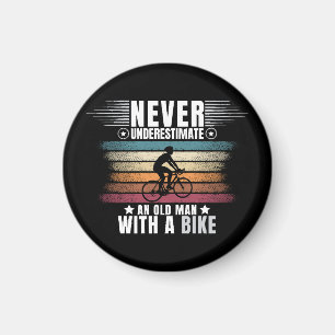Aimant Ne sous-estimez jamais un vieil homme à vélo