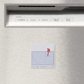 Aimant Ne te fais pas prendre dans un fib (In Situ (Lave-vaisselle))
