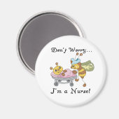 Aimant Ne t'inquiète pas Je suis infirmière (Recto/Verso)