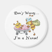 Aimant Ne t'inquiète pas Je suis infirmière (Devant)