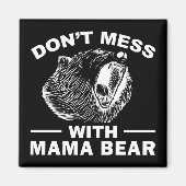 Aimant Ne touchez pas à Maman Ours Fête des Mères Maman C (Devant)