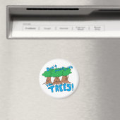 Aimant Ne touchez pas aux ARBRES ! (In Situ (Lave-vaisselle))