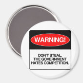 Aimant Ne vole pas. Le gouvernement déteste la concurrenc (Recto/Verso)