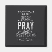 Aimant Ne vous inquiétez pas de rien Priez pour tout (Devant)