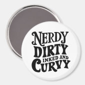 Aimant Nerdy Dirty Inked et Curvy (Recto/Verso)