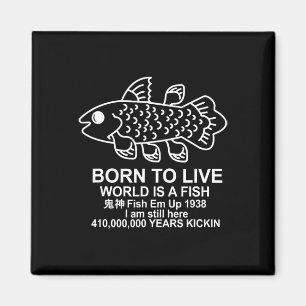 Aimant Nés pour vivre Le monde est un poisson Coelacanthe