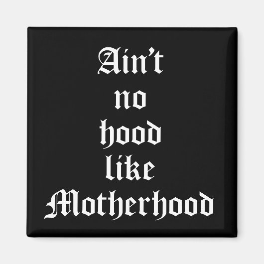 Aimant N'est pas un trou comme la maternité (Devant)