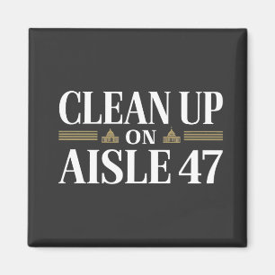 Aimant Nettoyer l'Humour anti-Trump Aisle 47