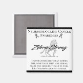 Aimant Neuroendocrine Cancer Sensibilisation Zebra Fort (Recto/Verso)