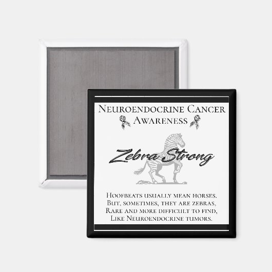Aimant Neuroendocrine Cancer Sensibilisation Zebra Fort (Recto/Verso)