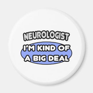 Aimant Neurologue... une sorte de Big Deal