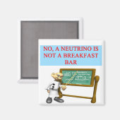 Aimant NEUTRINO mécanique quantique plaisanterie physique (Recto/Verso)