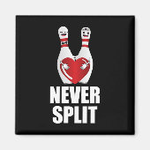 Aimant Never Split Bowling Pins Valentine's Day (Devant)