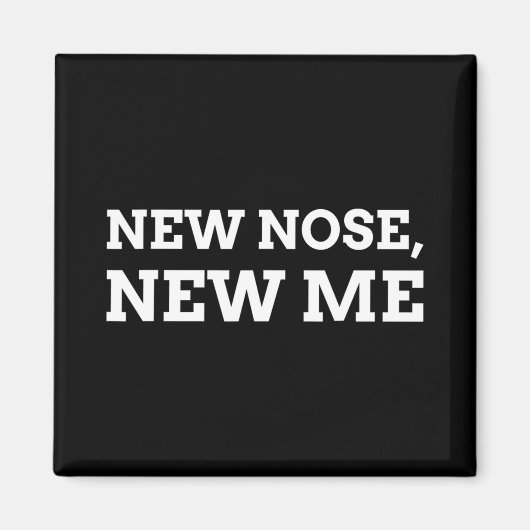 Aimant New Nose, New Me Funny Nose Job  (Devant)