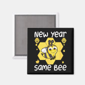 Aimant New Year Same Bee Meme Funny New Years Eve  (Recto/Verso)