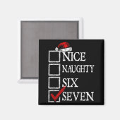 Aimant Nice Naughty 67 Christmas Funny Meme Six Seven  (Recto/Verso)