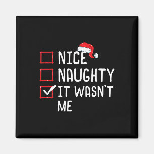 Aimant Nice Naughty C'était pas moi la liste de Noël