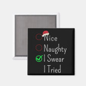 Aimant Nice Naughty I Swear I Tried Christmas Checklist S (Recto/Verso)